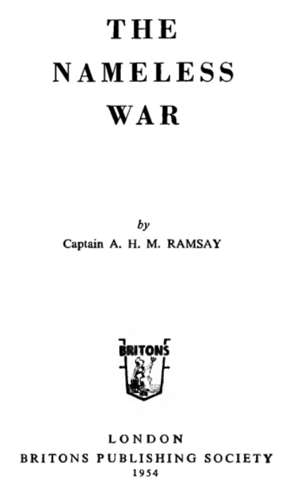 The Nameless War (1954) by Archibald H M Ramsay